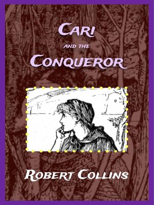 cover image of Cari and the Conqueror